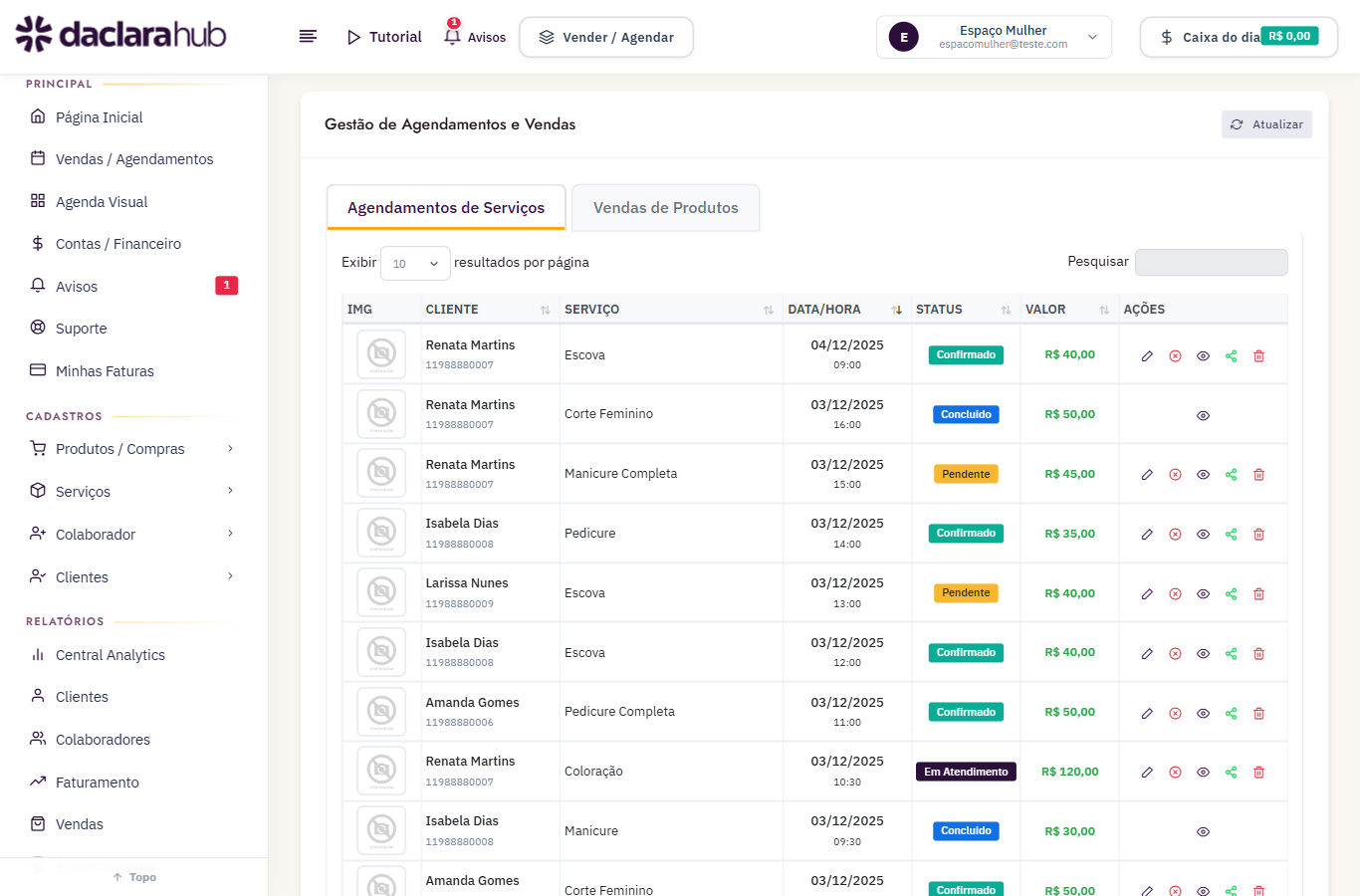 Painel do daclara hub com a lista de agendamentos e vendas, mostrando cliente, serviço, data, status e valor